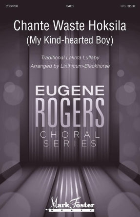 Chante Waste Hoksila (My Kind-Hearted Boy) (arr. Linthicum-Blackhorse) Sheet Music Preview