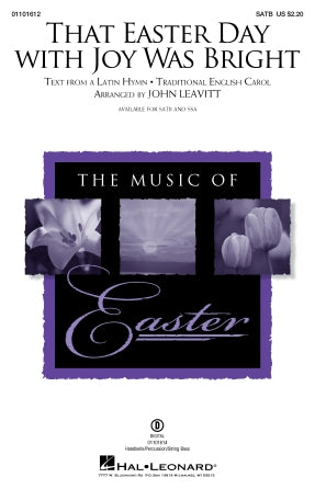 That Easter Day With Joy Was Bright (arr. John Leavitt) Sheet Music Preview