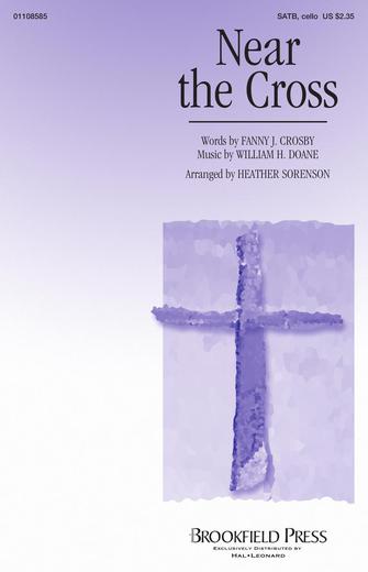 Near The Cross (arr. Heather Sorenson) Sheet Music Preview