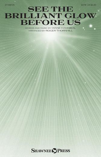 See The Brilliant Glow Before Us (arr. Roger Thornhill) Sheet Music Preview