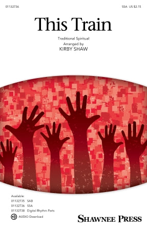 This Train (arr. Kirby Shaw) Sheet Music Preview