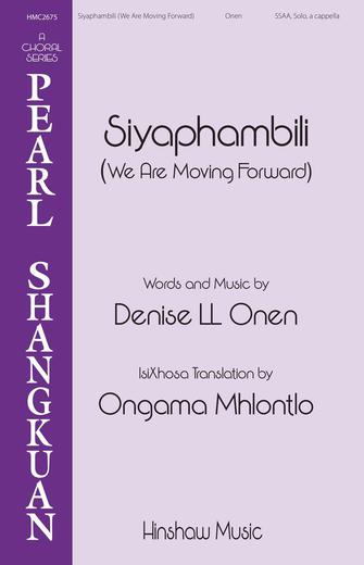 Siyaphambili (We Are Moving Forward) Sheet Music Preview