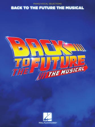 Pretty Baby (from Back To The Future: The Musical) Sheet Music Preview