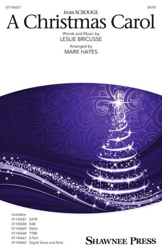 A Christmas Carol (from Scrooge) (arr. Mark Hayes) Sheet Music Preview