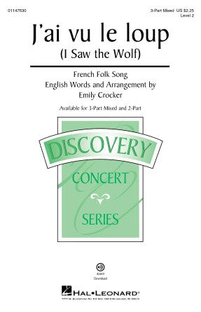 J'ai Vu Le Loup (I Saw The Wolf) (arr. Emily Crocker) Sheet Music Preview