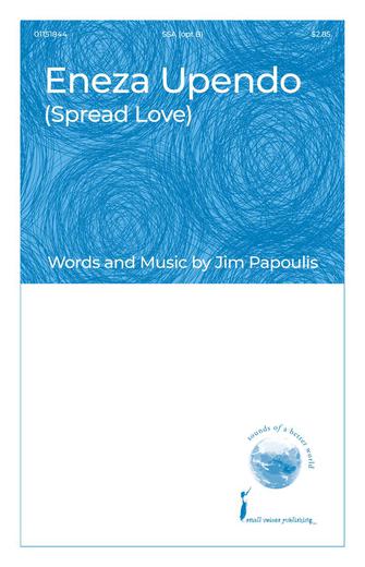 Eneza Upendo (Spread Love) Sheet Music Preview