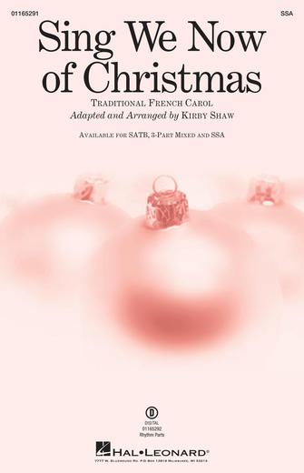 Sing We Now Of Christmas (arr. Kirby Shaw) Sheet Music Preview
