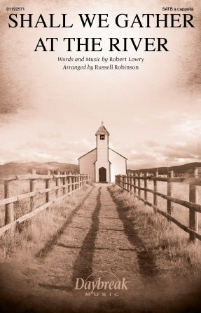 Shall We Gather At The River (arr. Russell Robinson) Sheet Music Preview