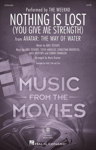 Nothing Is Lost (You Give Me Strength) (arr. Mark Brymer) Sheet Music Preview