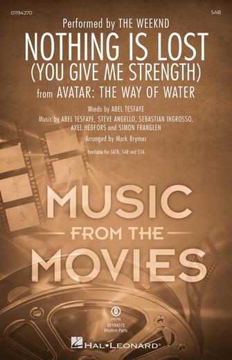 Nothing Is Lost (You Give Me Strength) (arr. Mark Brymer) Sheet Music Preview