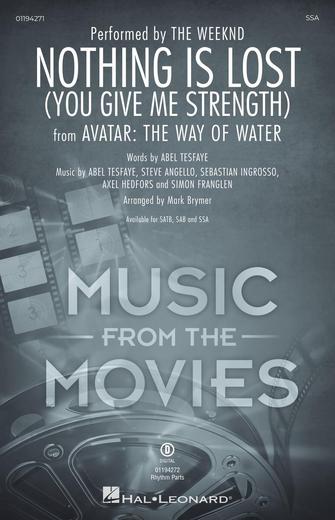 Nothing Is Lost (You Give Me Strength) (arr. Mark Brymer) Sheet Music Preview