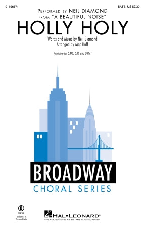Holly Holy (from A Beautiful Noise) (arr. Mac Huff) Sheet Music Preview