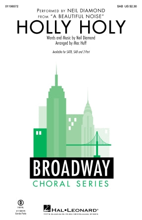 Holly Holy (from A Beautiful Noise) (arr. Mac Huff) Sheet Music Preview