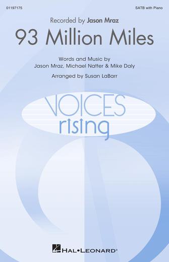 93 Million Miles (arr. Susan LaBarr) Sheet Music Preview