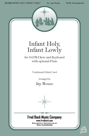 Infant Holy, Infant Lowly (arr. Jay Rouse) Sheet Music Preview