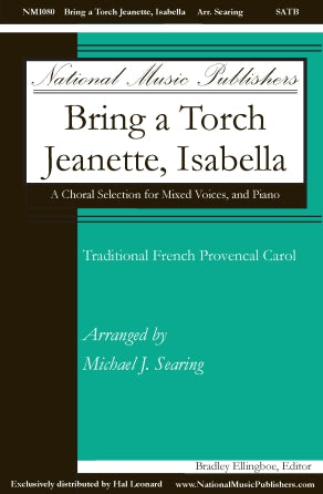 Bring a Torch, Jeanette, Isabella (arr. Michael J. Searing) Sheet Music Preview