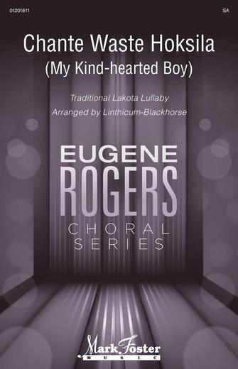 Chante Waste Hoksila (My Kind-Hearted Boy) (arr. Linthicum-Blackhorse) Sheet Music Preview