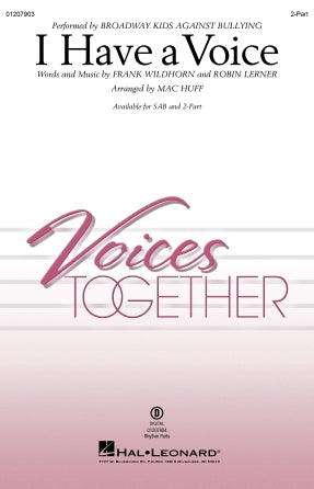 I Have A Voice (arr. Mac Huff) Sheet Music Preview