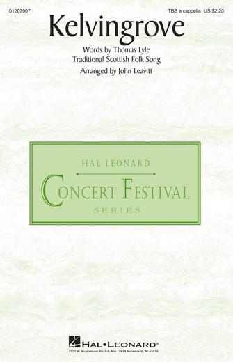 Kelvingrove (arr. John Leavitt) Sheet Music Preview
