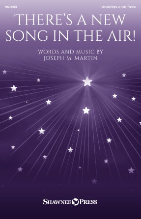 There's A New Song In The Air! Sheet Music Preview