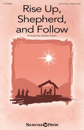 Rise Up, Shepherd, And Follow Sheet Music Preview