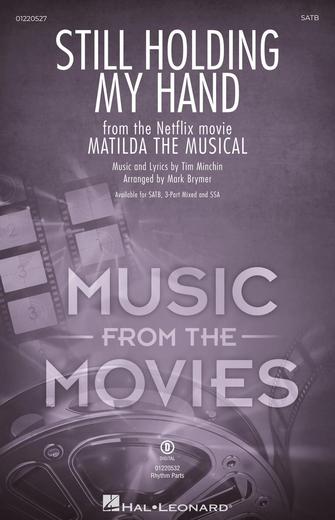 Still Holding My Hand (from Matilda The Musical) (arr. Mark Brymer) Sheet Music Preview