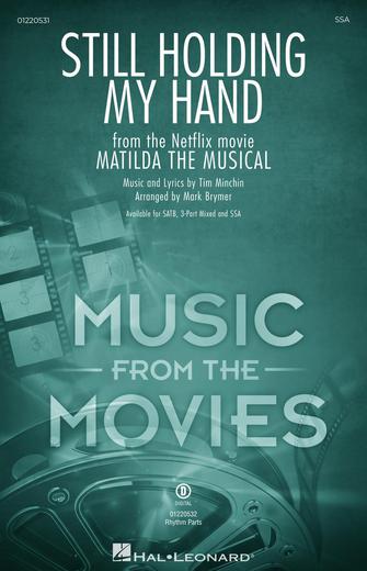 Still Holding My Hand (from Matilda The Musical) (arr. Mark Brymer) Sheet Music Preview