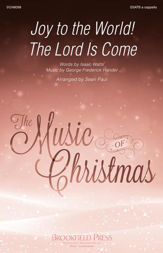Joy To The World! The Lord Is Come (arr. Sean Paul) Sheet Music Preview