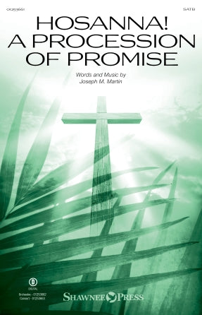 Hosanna! A Procession Of Promise Sheet Music Preview