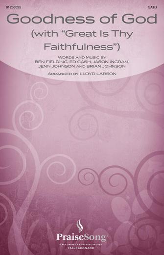 Goodness Of God (with "Great Is Thy Faithfulness") (arr. Lloyd Larson) Sheet Music Preview