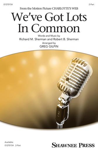 We've Got Lots In Common (from Charlotte's Web) (arr. Greg Gilpin) Sheet Music Preview