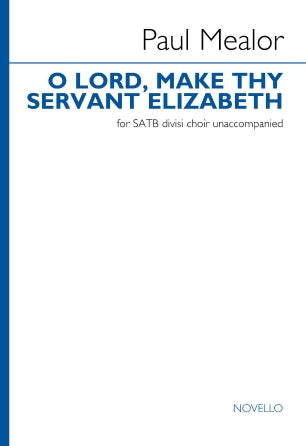 O Lord, Make Thy Servant Elizabeth Sheet Music Preview