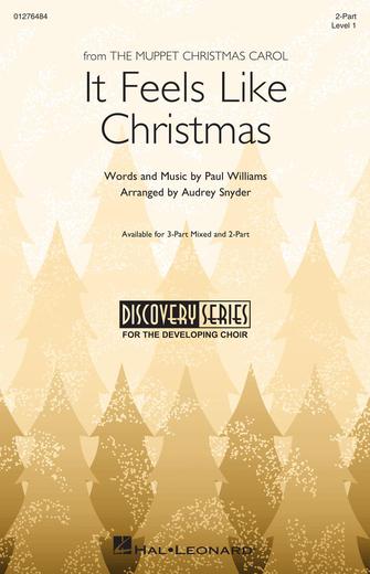 It Feels Like Christmas (from The Muppet Christmas Carol) (arr. Audrey Snyder) Sheet Music Preview