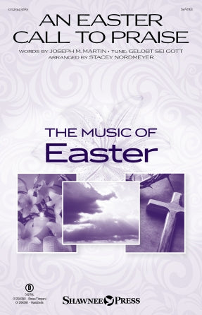 An Easter Call To Praise (arr. Stacey Nordmeyer) Sheet Music Preview