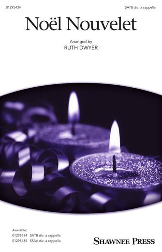 Noel Nouvelet (arr. Ruth Dwyer) Sheet Music Preview