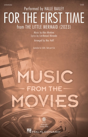 For The First Time (from The Little Mermaid) (2023) (arr. Mac Huff) Sheet Music Preview