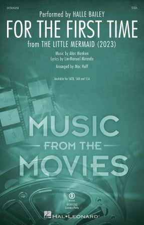For The First Time (from The Little Mermaid) (2023) (arr. Mac Huff) Sheet Music Preview