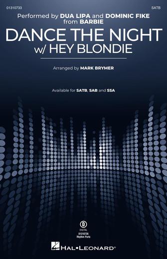 Dance The Night (with "Hey Blondie") (from Barbie) (arr. Mark Brymer) Sheet Music Preview