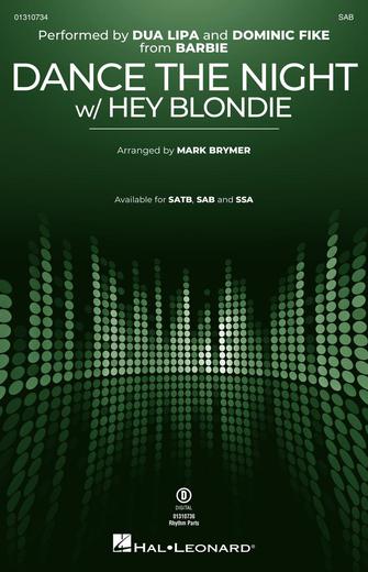 Dance The Night (with "Hey Blondie") (from Barbie) (arr. Mark Brymer) Sheet Music Preview