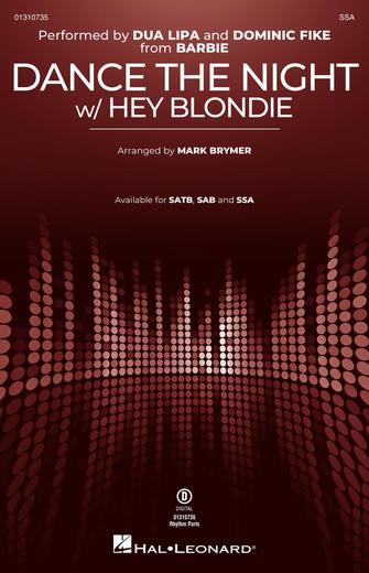 Dance The Night (with "Hey Blondie") (from Barbie) (arr. Mark Brymer) Sheet Music Preview