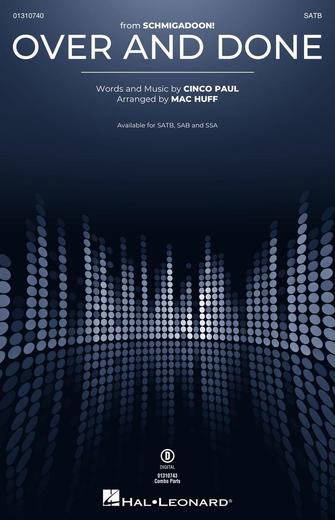 Over And Done (from Schmigadoon!) (arr. Mac Huff) Sheet Music Preview