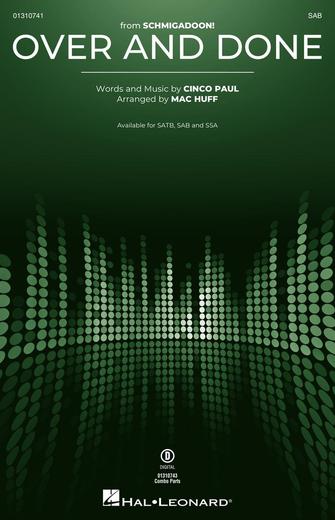 Over And Done (from Schmigadoon!) (arr. Mac Huff) Sheet Music Preview