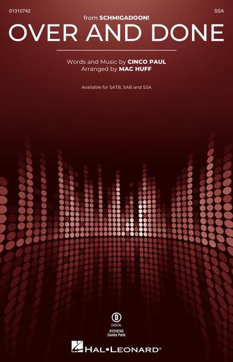 Over And Done (from Schmigadoon!) (arr. Mac Huff) Sheet Music Preview