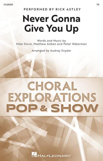 Never Gonna Give You Up (arr. Audrey Snyder) Sheet Music Preview