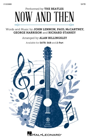 Now And Then (arr. Alan Billingsley) Sheet Music Preview