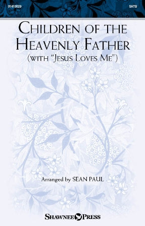 Children Of The Heavenly Father (with "Jesus Loves Me") Sheet Music Preview