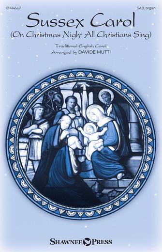 Sussex Carol (On Christmas Night All Christians Sing) (arr. Davide Mutti) Sheet Music Preview
