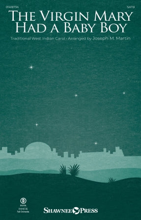The Virgin Mary Had A Baby Boy (arr. Joseph M. Martin) Sheet Music Preview