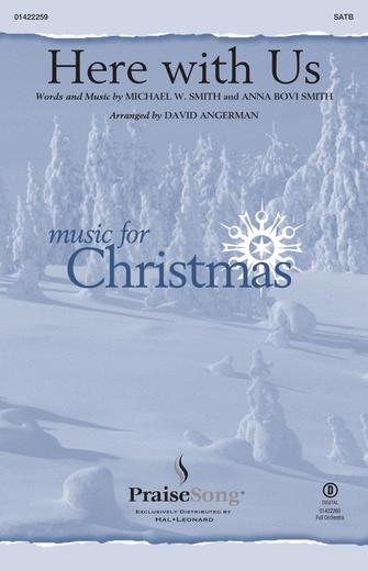 Here With Us (arr. David Angerman) Sheet Music Preview