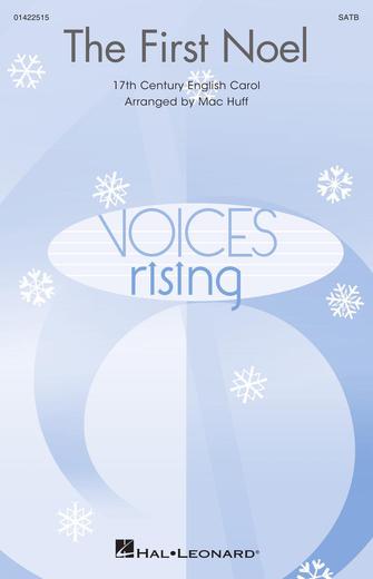 The First Noel (arr. Mac Huff) Sheet Music Preview